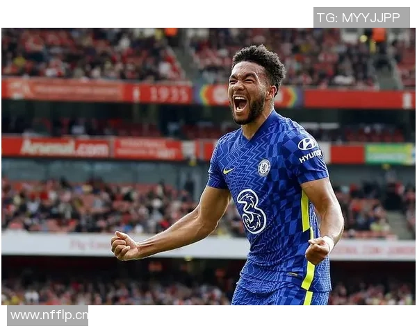 里斯詹姆斯精彩表现数据回顾：一传一射助力球队胜利