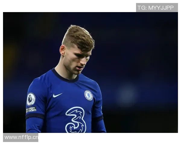 年薪千万的维尔纳本赛季仅出场1分钟身价暴跌至500万